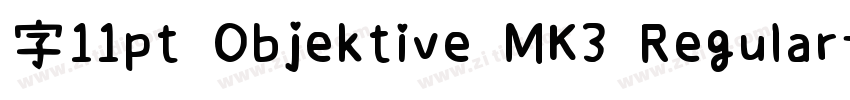字11pt Objektive MK3 Regular字体转换